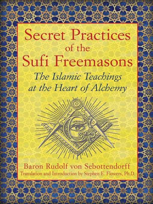 Title details for Secret Practices of the Sufi Freemasons by Baron Rudolf von Sebottendorff - Wait list